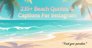 235-beach-quotes-and-captions-for-instagram