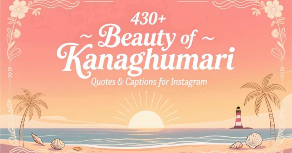 430-beauty-of-kanyakumari-quotes-and-captions-for-instagram