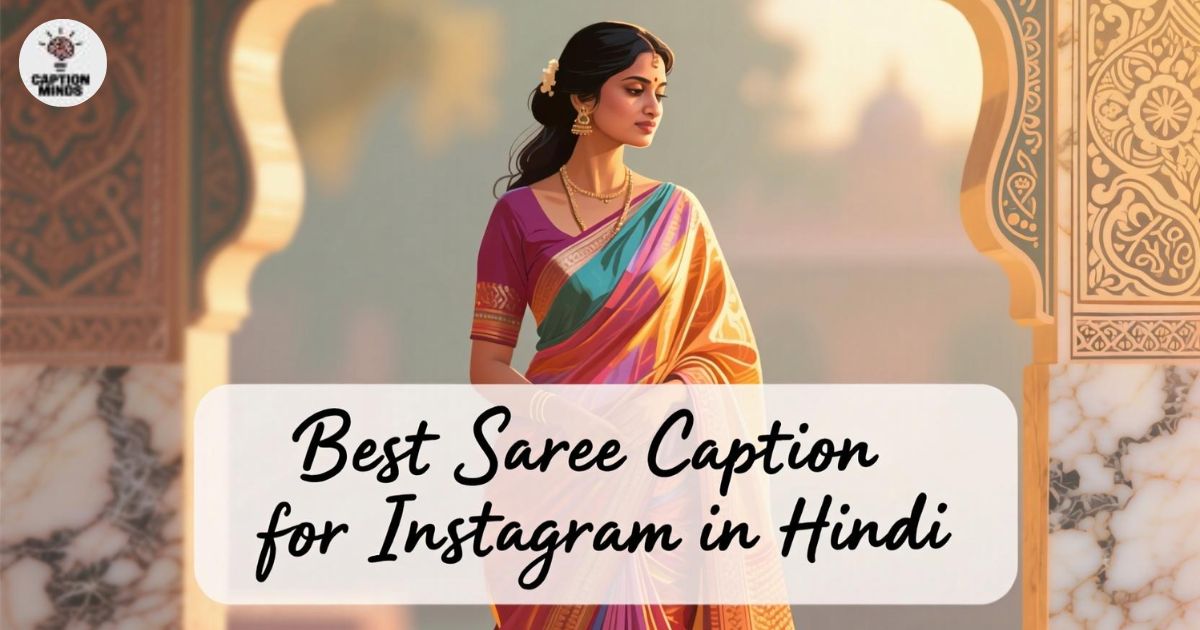 best-saree-caption-for-instagram-in-hindi