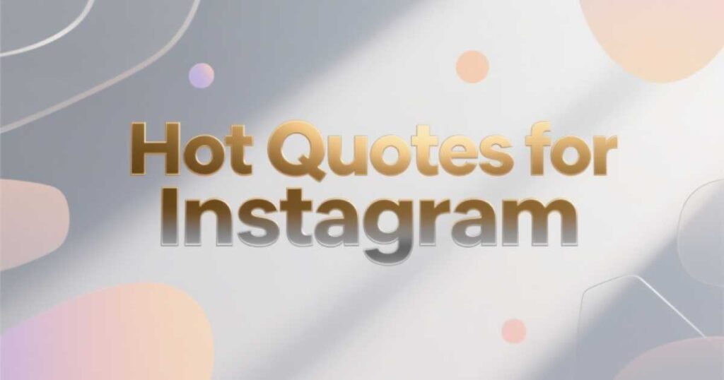 hot-quotes-for-instagram